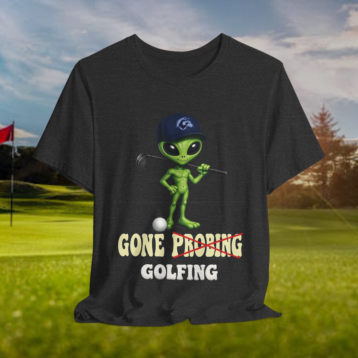 Gone Probing T-Shirt