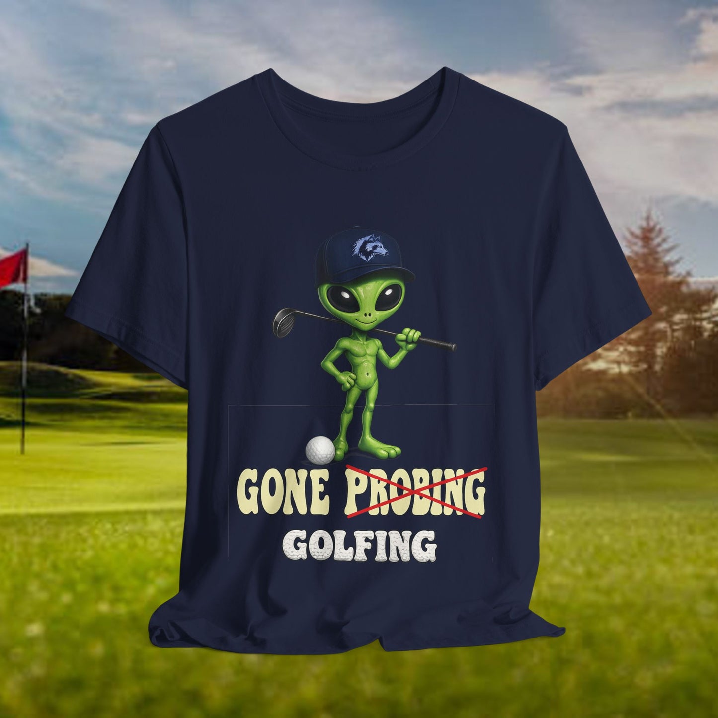 Gone Probing T-Shirt